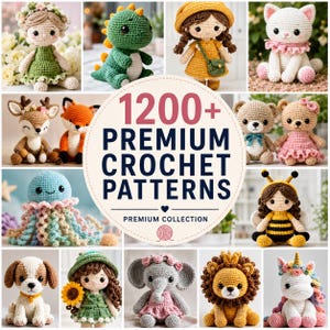 Può includere: Una collezione di 1200+ schemi per uncinetto premium con varie bambole e animali amigurumi, tra cui un cervo, una volpe, una medusa, un'ape, un cane, un elefante, un leone, un unicorno e un gatto, disposti in una griglia con testo.