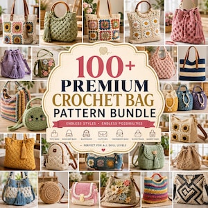 Puede incluir: Una colección digital de más de 100 patrones de bolsos de ganchillo premium con un gráfico central que incluye el texto 100+ PREMIUM CROCHET BAG PATTERN BUNDLE. La imagen muestra varios bolsos de ganchillo hechos a mano, incluyendo bolsos tote.