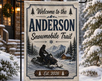 Regalo personalizado para amantes de las motos de nieve, bandera de jardín con nombre familiar personalizado, letrero para senderos de motos de nieve, decoración para cabañas, regalo de invierno para aficionados a las motos de nieve.
