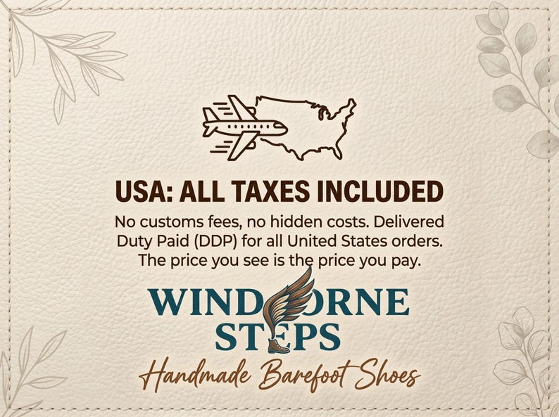 May include: A graphic featuring a brown airplane icon above a map of the USA, with the text USA: ALL TAXES INCLUDED, followed by information about customs fees and DDP delivery. Below, the text WINDORNE STEPS with a winged shoe icon and Handmade Barefoot Shoes.