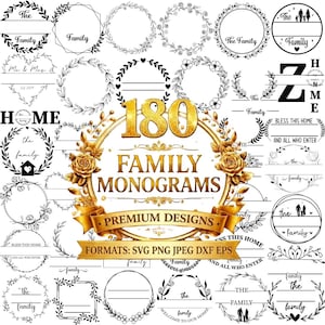 Może przedstawiać: Grafika cyfrowa z 180 monogramami rodzinnymi w różnych stylach. Projekty obejmują wieńce, ramki i elementy dekoracyjne, z tekstem takim jak "Family" i "Home". Formaty: SVG, PNG, JPEG, DXF i EPS.