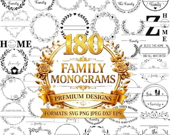 180 Family Monogram SVG Bundle (svg, png, jpg, eps, dxf) Cut Files