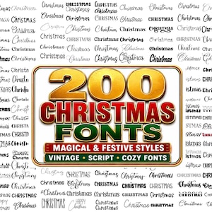 Könnte beinhalten: Eine digitale Sammlung von 200 Weihnachts-Schriftarten, dargestellt als zentrales Grafikbild mit goldener und roter 3D-Schrift mit der Aufschrift 200 CHRISTMAS FONTS MAGICAL & FESTIVE STYLES VINTAGE SCRIPT COZY FONTS, umgeben von verschiedenen Schriftstilen.