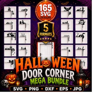 Op de afbeelding: Een digitale collectie van 165 Halloween-thema deurhoek SVG-ontwerpen met zwarte silhouetten van geesten, pompoenen, vleermuizen, spinnen en spookhuizen. De afbeelding bevat de tekst 165 SVG DESIGNS, 5 FORMATS en HALLOWEEN DOOR CORNER MEGA BUNDLE.