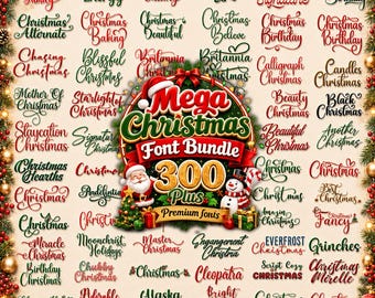300+ Premium Font Bundle, Christmas Fonts, Script & Handwritten Fonts, Calligraphy, Retro, OTF TTF, Cricut, Canva Download