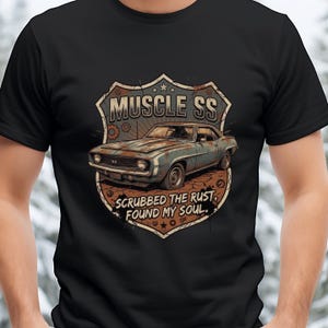 Camiseta SS American Muscle Retro Car, Camiseta The Rust Found Soul, Ropa de Automóvil Vintage imagen 3