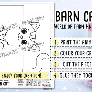 May include: A black and white printable craft sheet featuring a cat outline labeled BARN CAT WORLD OF FARM ANIMALS. The sheet includes numbered instructions: 1 PRINT THE ANIMALS, 2 COLOR YOUR CRAFT, 3 CUT THE PIECES, 4 GLUE THEM TOGETHER, and ENJOY YOUR CREATION!