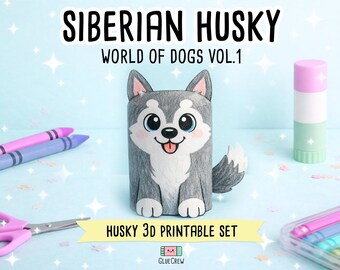 Siberian HUSKY Paper Craft Printable 3D DIY Dog Kit for Kids, Cute Puppy Activity for Preschool, Home Schooling and Primary School Teaching