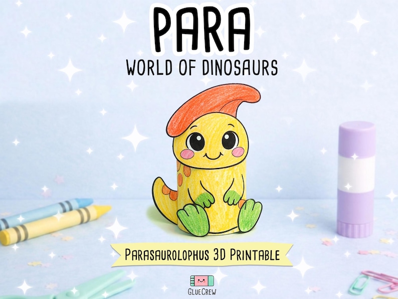 May include: A 3D paper craft of a yellow Parasaurolophus dinosaur with a large orange crest, green feet, and pink cheeks. The text reads PARA WORLD OF DINOSAURS and PARASAUROLOPHUS 3D PRINTABLE. A glue stick and crayons are visible in the scene.