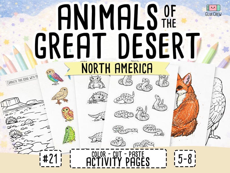 May include: A collection of activity pages titled "Animals of the Great Desert North America." The pages feature illustrations of desert animals, including snakes, owls, and a fox. The pages are designed for children aged 5-8, with instructions to color, cut, and paste.
