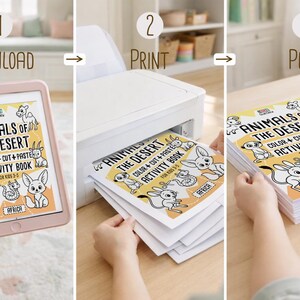 Three-step guide showing how it works: download the “Animals of the Desert” PDF on a tablet, print the pages from a home printer, then stack and play with the printed activity book.