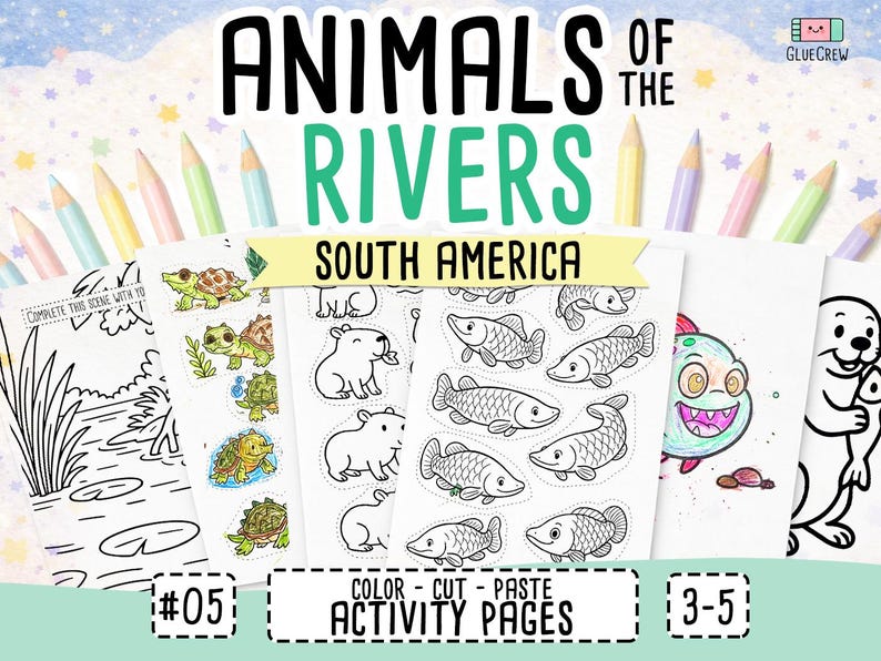 Puede incluir: P&aacute;ginas de actividades con el tema "Animales de los R&iacute;os, Sudam&eacute;rica". La imagen muestra ilustraciones de animales, peces, tortugas y carpinchos, con las palabras "Color - Cortar - Pegar" y los n&uacute;meros "#05" y "3-5".
