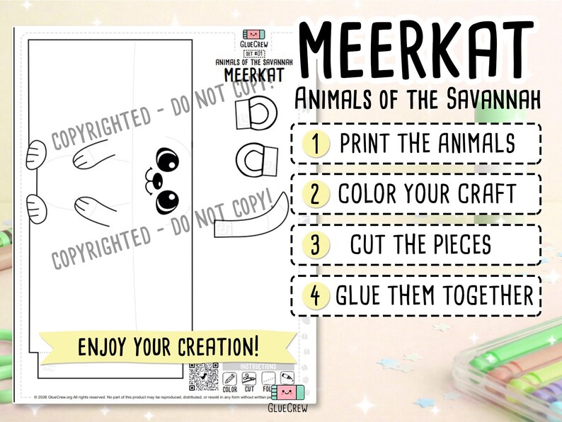 K&ouml;nnte beinhalten: Schwarz-wei&szlig; druckbare Erdm&auml;nnchen-Bastelvorlage von GlueCrew. Das Bild enth&auml;lt Anweisungen: drucken, ausmalen, ausschneiden und kleben. Der Text "Animals of the Savannah" und "Enjoy Your Creation!" sind ebenfalls sichtbar.