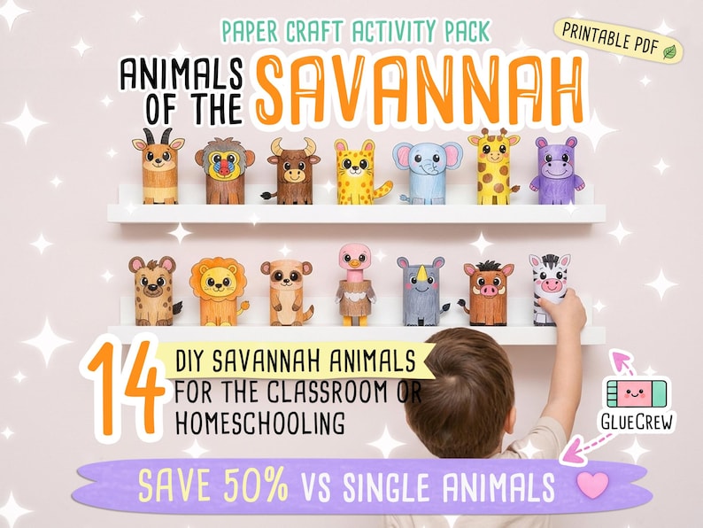 K&ouml;nnte beinhalten: Eine Sammlung von 14 DIY-Basteltieren der Savanne, darunter eine Giraffe und ein Elefant, die auf Regalen ausgestellt sind. Das Bild enth&auml;lt den Text "Paper Craft Activity Pack" und "Printable PDF". Der Text lautet auch "Save 50% vs single animals".