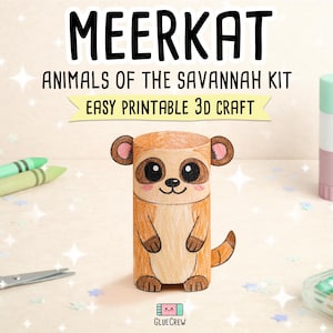 K&ouml;nnte beinhalten: Ein druckbares 3D-Bastelset mit einem Erdm&auml;nnchen, mit dem Text "MEERKAT ANIMALS OF THE SAVANNAH KIT EASY PRINTABLE 3D CRAFT". Das Bild enth&auml;lt Buntstifte, eine Schere und einen Klebestift. Das Erdm&auml;nnchen ist braun und hellbraun mit gro&szlig;en Augen.