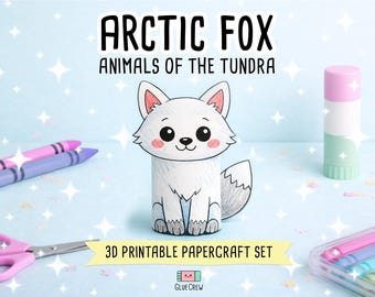 Arctic Fox 3D Paper Craft | Printable Animal Craft for Kids | Arctic Wildlife | Teacher School Homeschool Habitat Unit | PDF Printable