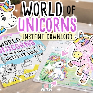 May include: Two open activity books with unicorn illustrations and the text "WORLD OF UNICORNS" and "INSTANT DOWNLOAD". One book is titled "COLOR + CUT + PASTE ACTIVITY BOOK FOR KIDS". A colourful unicorn sticker is in the top left corner.