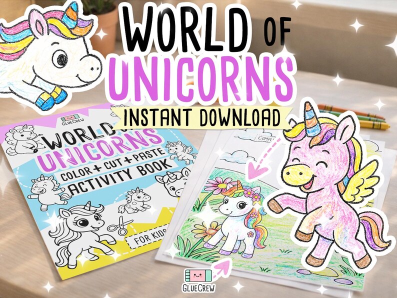 May include: Two open activity books with unicorn illustrations and the text "WORLD OF UNICORNS" and "INSTANT DOWNLOAD". One book is titled "COLOR + CUT + PASTE ACTIVITY BOOK FOR KIDS". A colourful unicorn sticker is in the top left corner.