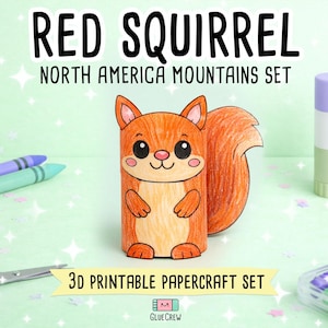 Puede incluir: Una figura de ardilla de papel en 3D coloreada en tonos naranja y beige con una gran cola tupida. El texto RED SQUIRREL NORTH AMERICA MOUNTAINS SET y 3D PRINTABLE PAPERCRAFT SET es visible junto con un peque&ntilde;o logo GLUE CREW abajo.