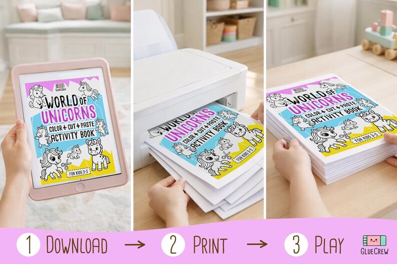 May include: An image sequence shows a "World of Unicorns" activity book. The steps are download, print, and play. The book cover features unicorn illustrations and the text "Color + Cut + Paste Activity Book". The tablet is pink.