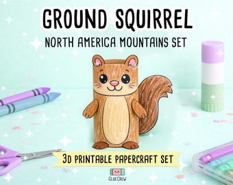 Ground Squirrel 3D Printable Paper Craft | DIY Paper Craft for Classroom | Mountain Animals | Teacher School Homeschool Habitat Unit