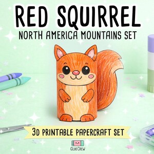 Red Squirrel 3D Paper Craft | Printable Kids Paper Craft Activity | North American Mountains | Teacher Classroom Homeschool Resource image 1
