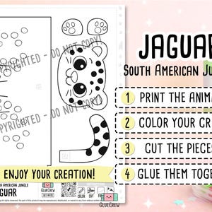 Puede incluir: Una hoja de manualidades en papel para imprimir con el contorno de un jaguar en blanco y negro, incluyendo cabeza, cola, patas y cuerpo. El texto dice JAGUAR SOUTH AMERICAN JUNGLE, 1 PRINT THE ANIMALS, 2 COLOR YOUR CRAFT, 3 CUT THE PIECES, 4 GLUE THEM TOGETHER.