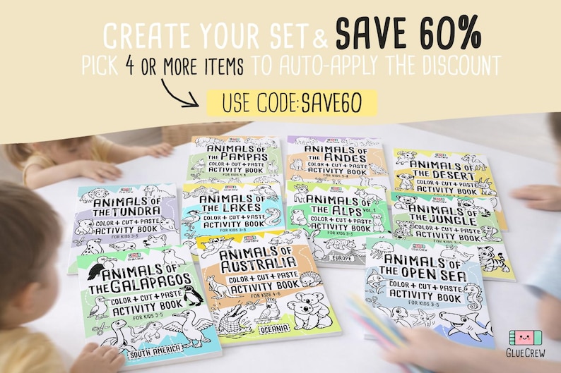 May include: A collection of colorful children's activity books with animal themes, including "Animals of the Tundra," "Animals of the Galapagos," and "Animals of the Andes." The books feature color, cut, and paste activities for kids aged 3-5. The text "CREATE YOUR SET & SAVE 60%" is visible.