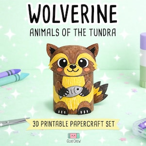 May include: A 3D papercraft wolverine figure featuring brown and yellow fur, large black eyes, and a grey fish held in its paws. The text reads WOLVERINE ANIMALS OF THE TUNDRA and 3D PRINTABLE PAPERCRAFT SET with a GLUE CREW logo at the bottom.