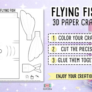 以下が含まれることがあります： 白い紙工作キット。漫画の空飛ぶ魚のデザイン。キットには、パーツを着色、カット、接着するための手順が含まれています。画像には「Flying Fish 3D Paper Craft」と書かれています。