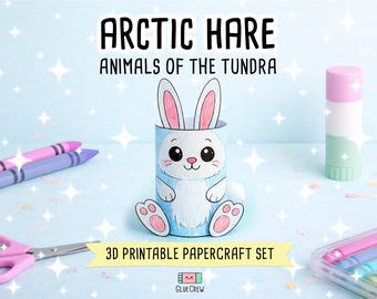 Arctic Hare Printable Paper Craft | 3D Printable DIY Craft for Kids | Arctic Wildlife | Preschool Fine Motor Habitat Project | 3D Papercraft