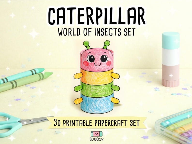 May include: A papercraft caterpillar made of four stacked coloured cylinders in pink, yellow, green, and blue with two antennae and a smiling face. The text CATERPILLAR WORLD OF INSECTS SET and 3D PRINTABLE PAPERCRAFT SET is visible along with GlueCrew.