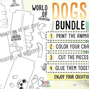 Pu&ograve; includere: Un set di modelli di carta da stampare con disegni in bianco e nero di un Border Collie, un Dalmata, un Labrador Retriever e un Carlino. Il testo recita World of Dogs Bundle, 1 Print the animals, 2 Color your craft, 3 Cut the pieces, 4 Glue them together, Enjoy your creation.