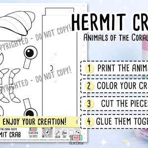 May include: A printable craft sheet for a hermit crab featuring black and white outlines of a shell, claws, eyes, and legs. The text reads HERMIT CRAB, ANIMALS OF THE CORAL REEFS, and includes numbered instructions to print, color, cut, and glue.