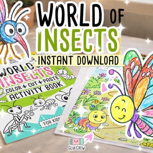 May include: A colorful illustration of a butterfly and a cartoon insect, with the text "WORLD OF INSECTS INSTANT DOWNLOAD". The image also features a "COLOR + CUT + PASTE ACTIVITY BOOK" for kids.