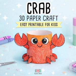 May include: A vibrant 3D paper crab craft for children. The crab is constructed from a cardboard tube, featuring red claws and legs, and a cheerful face. The image includes crayons, scissors, and glue, with the text "CRAB 3D PAPER CRAFT EASY PRINTABLE FOR KIDS."