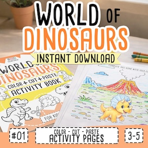 Pode incluir: Um livro de atividades colorido intitulado "World of Dinosaurs" com o texto "Instant Download". O livro apresenta ilustra&ccedil;&otilde;es de dinossauros e o texto "Color + Cut + Paste Activity Book". A imagem tamb&eacute;m inclui l&aacute;pis de cor e uma p&aacute;gina para colorir com um vulc&atilde;o e um dinossauro.