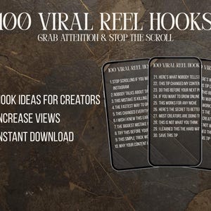 Könnte beinhalten: Digitales Produktbild mit dem Text "100 Viral Reel Hooks" und "Grab Attention & Stop the Scroll". Das Bild enthält auch drei Mockups von Telefonbildschirmen mit Hook-Ideen. Das Bild verspricht, Kreativen zu helfen, die Aufrufe zu steigern, und bietet einen sofortigen Download.