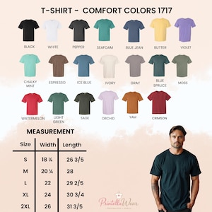 May include: A range of Comfort Colors 1717 t-shirts in colours such as black, white, and violet. The image includes a size chart with measurements in inches, and the Printella Wear logo.