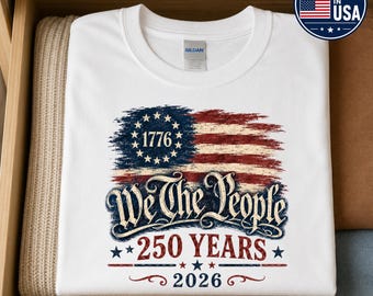 Camiseta familiar a juego USA 250, Camiseta "We The People 1776 2026", 250 aniversario de Estados Unidos, Camiseta del Día de la Independencia del 4 de julio