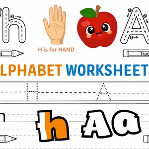 May include: Alphabet worksheets featuring the letters H and A, with tracing guides and illustrations of a hand and a smiling red apple. The text "Alphabet Worksheets" is displayed in blue and orange.