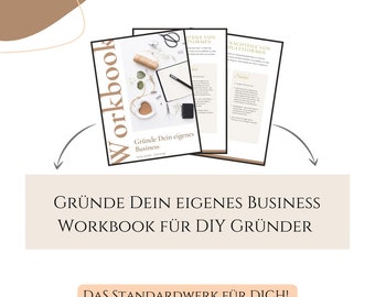 Gründe dein eigenes Business - Ebook - Dein erster Leitfaden wenn du überlegst dein DIY Hobby zum Business zu machen - Sofortdownload