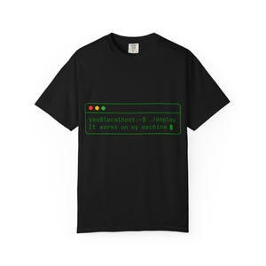 It Works On My Machine Shirt, grappig cadeau programmeur, T-shirt softwareontwikkelaar, T-shirt codering Humor, Sysadmin DevOps Terminal-shirt