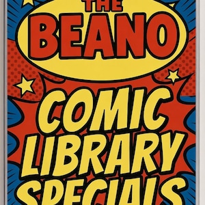 May include: A rectangular comic book cover titled The Beano Comic Library Specials. The design features a bold yellow oval with red text, set against a vibrant red and blue comic-style background with yellow star accents and dot patterns.