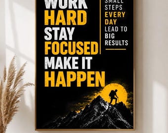Motivational Wall Art, inspirational quotes, Minimalist Wall Decor ( Digital Download)
