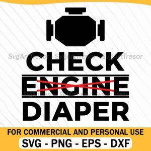 Check Engine Diaper Funny New Parent Quote Car Icon Bold Svg Png