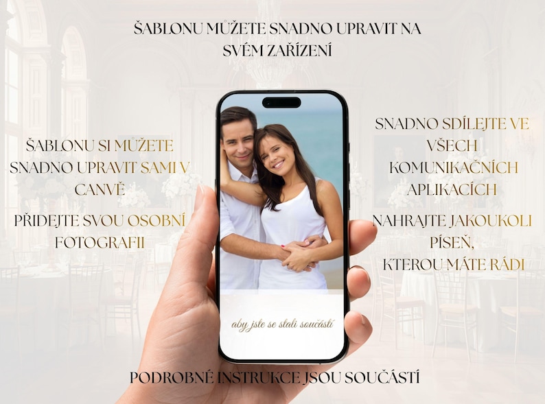 May include: A smartphone displays a photo of a smiling couple. Text in gold lettering on a white background provides instructions on how to edit the template, add a photo, and share it on communication apps. The image is held by a hand.