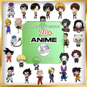 May include: A collection of anime embroidery designs featuring various characters. The image includes the text "Embroidery Designs" and "70+ ANIME". A sewing machine is also shown. The designs are available in PES, JEF, and DST formats.