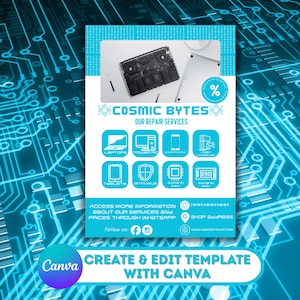 Puede incluir: Un folleto azul y blanco para los servicios de reparación de Cosmic Bytes. El folleto incluye iconos de portátiles, ordenadores de sobremesa, smartphones, videoconsolas, tabletas, antivirus, tarjetas de expansión y SSD. También incluye el texto "Create & Edit Template with Canva".