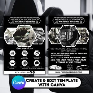 May include: Black and white flyer for Hexagon Workshop, a mechanics shop. The flyer includes images of car repair, service icons, contact information, and the text "Our services". The Canva logo is at the bottom.